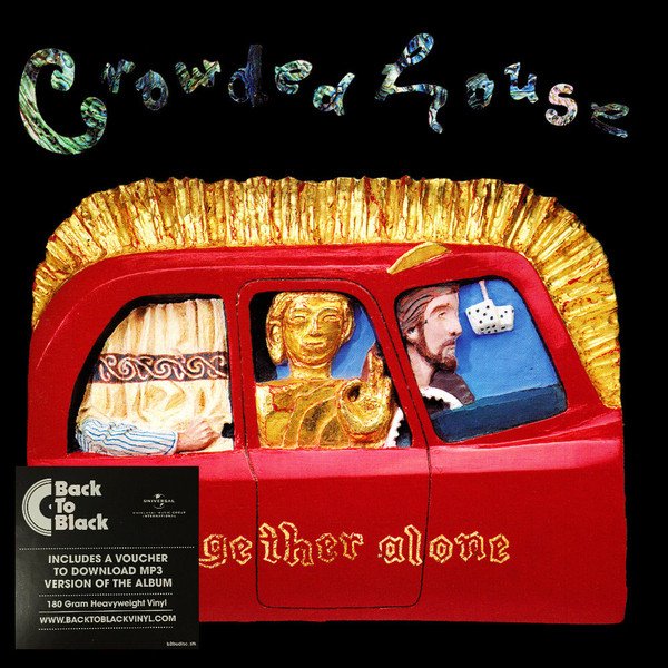 Crowded House - Together Alone
