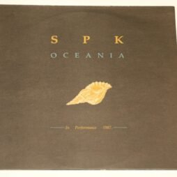 SPK - Oceania - In Performance 1987. (VG+)