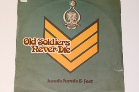 Heads Hands & Feet - Old Soldiers Never Die (VG+/G+)