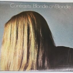 Blonde On Blonde - Contrasts (G+)