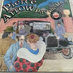 Pierce Arrow - Pity The Rich (VG+/VG)