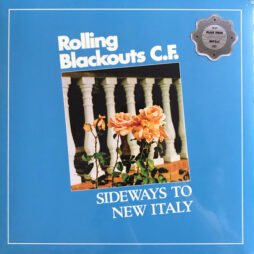 Rolling Blackouts Coastal Fever - Sideways To New Italy