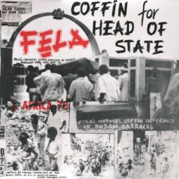 Fela Kuti & The Africa 70 - Coffin For Head Of State