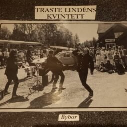 Traste LindÃ©ns Kvintett - Bybor (VG+)