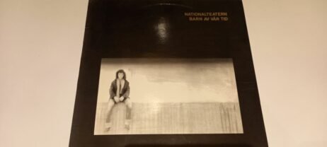Nationalteatern - Barn Av VÃ¥r Tid (VG+/VG)