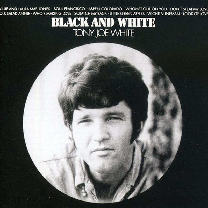 Tony Joe White - Black And White