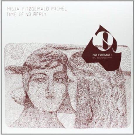 Misja Fitzgerald Michel - Time Of No Reply