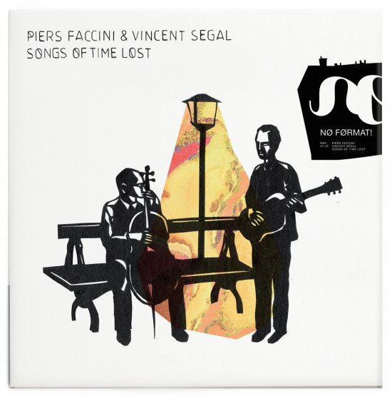 Piers Faccini and Vincent Segal - Songs Of Time Lost