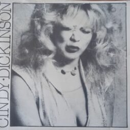 Cindy Dickinson - Love Stealer / You Make Me Feel Like A Woman (VG/G) (7")