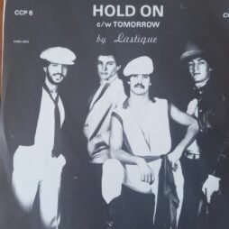 Lastique - Hold On / Tomorrow (VG+) (7")