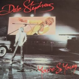 Dale Stephens - You're So Young (VG+)
