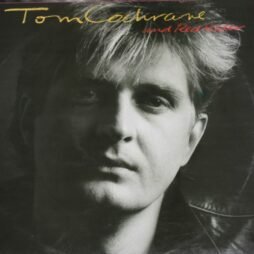 Tom Cochrane And Red Rider - Tom Cochrane And Red Rider (VG/VG+)