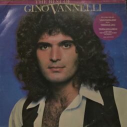 Gino Vannelli - The Best Of Gino Vannelli (VG+/G+)
