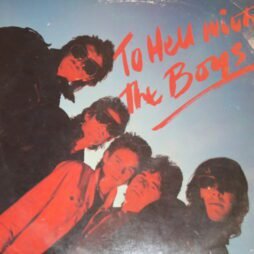 The Boys - To Hell With The Boys (VG/G)