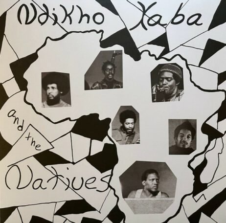 Ndikho Xaba and The Natives - Ndikho Xaba And The Natives