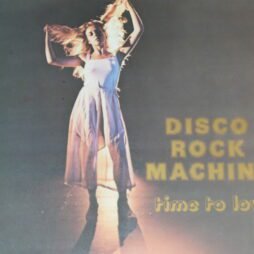 Disco Rock Machine - Time To Love (VG+/G+)