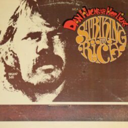 Dan Hicks And His Hot Licks - Striking It Rich! (G/G+)