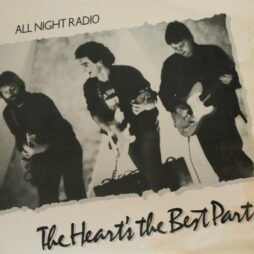 All Night Radio - The Heart's The Best Part (VG/G)