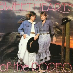Sweethearts Of The Rodeo - One Time, One Night (VG+)