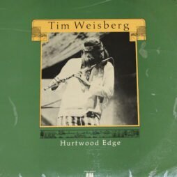 Tim Weisberg - Hurtwood Edge (G+)