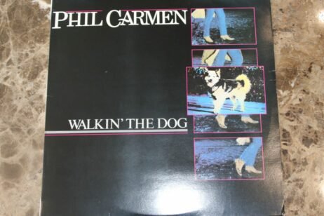 Phil Carmen - Walkin' The Dog (VG)