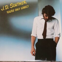 John David Souther - You're Only Lonely (VG+)