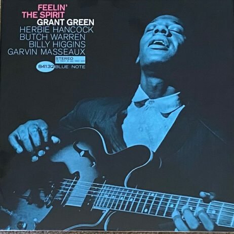 Grant Green - Feelin' The Spirit