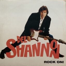 Del Shannon - Rock On! (G+)