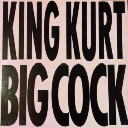 King Kurt - Big Cock (VG/VG+)