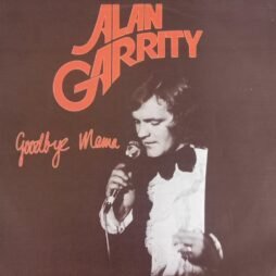 Alan Garrity - Goodbye Mama (VG/G+)