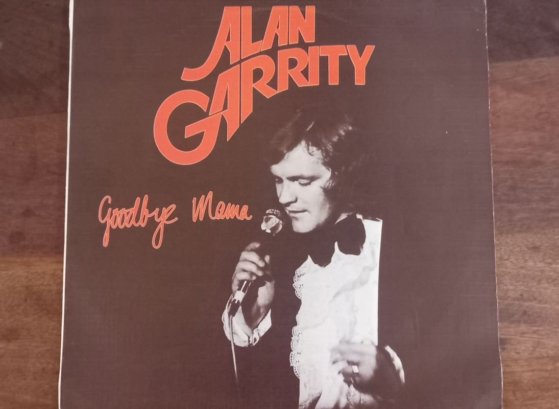 Alan Garrity - Goodbye Mama (VG/G+)