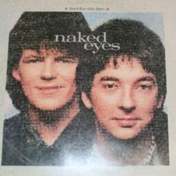 Naked Eyes - Fuel For The Fire (VG)