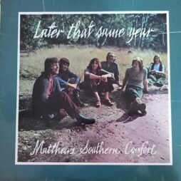 Matthews' Southern Comfort - Later That Same Year (G+)