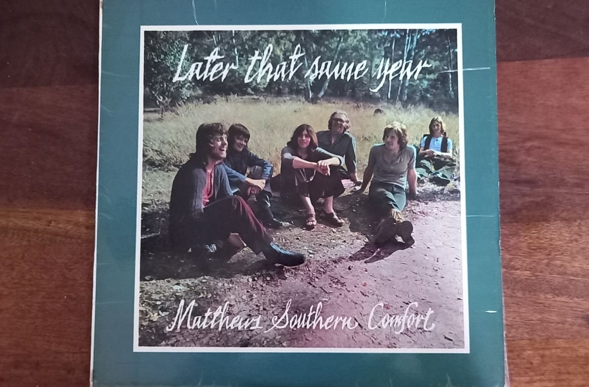 Matthews' Southern Comfort - Later That Same Year (G+)