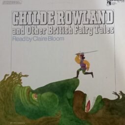 Claire Bloom - Childe Rowland And Other British Fairy Tales (G+/VG+)