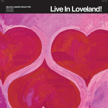 Delvon Lamarr Organ Trio - Live In Loveland! (2LP)