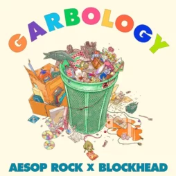 Aesop Rock X Blockhead - Garbology (2LP)