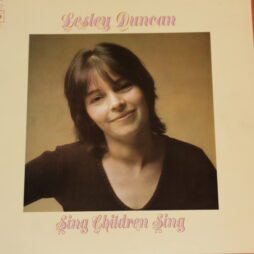 Lesley Duncan - Sing Children Sing (VG+)