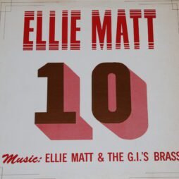 Ellie Matt & The G. I'S Brass - 10 (G+)