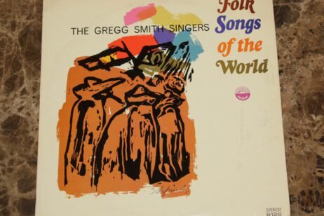 Gregg Smith Singers - Folk Songs Of The World (VG)