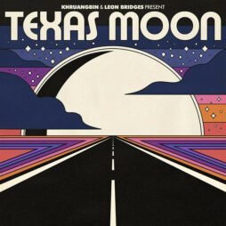 The image is an album cover for "Texas Moon" by Khruangbin and Leon Bridges. The design features a retro-style depiction of a road stretching into the horizon at night. A large, white moon dominates the center of the background, partially obscured by stylized dark blue clouds. The sky is filled with stars and geometric shapes, creating a cosmic atmosphere with shades of purple, blue, and orange.