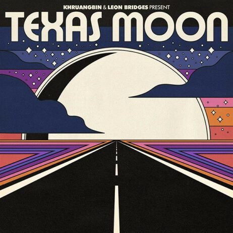 The image is an album cover for "Texas Moon" by Khruangbin and Leon Bridges. The design features a retro-style depiction of a road stretching into the horizon at night. A large, white moon dominates the center of the background, partially obscured by stylized dark blue clouds. The sky is filled with stars and geometric shapes, creating a cosmic atmosphere with shades of purple, blue, and orange.