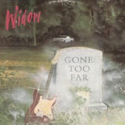 Widow - Gone Too Far (VG+/VG)