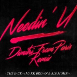 The Face Vs Mark Brown and Adam Shaw - Needin' U (Dimitri From Paris Remix) (12") (Red Vinyl)