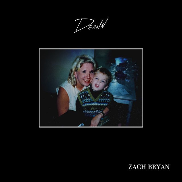 Zach Bryan - DeAnn