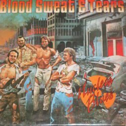 Blood, Sweat And Tears - Nuclear Blues (VG)
