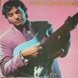 Ry Cooder - Bop Till You Drop (G+)