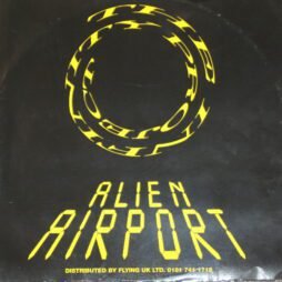 The Infinity Project - Alien Airport (VG/Gen) (12")
