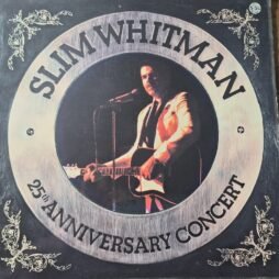 Slim Whitman - 25th Anniversary Concert (G+/VG)