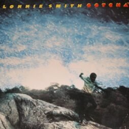 Lonnie Smith - Gotcha' (VG/G+)